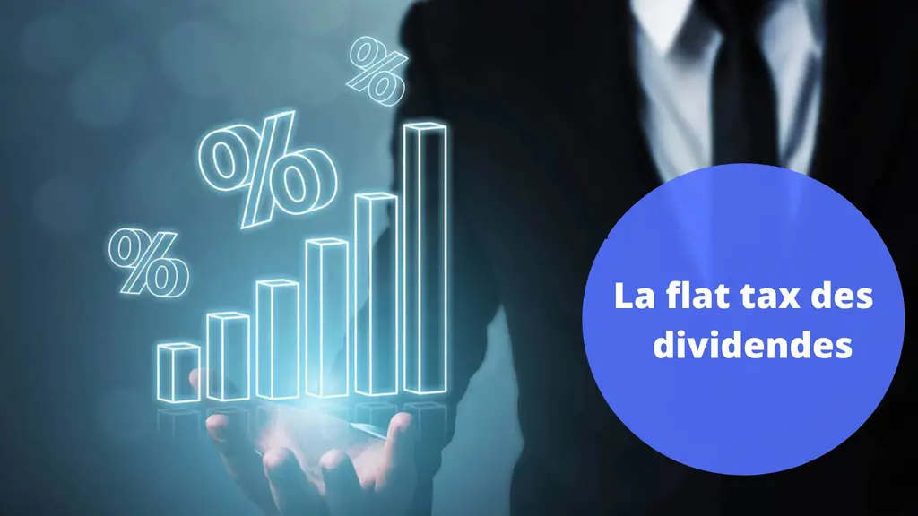 La flat tax des dividendes