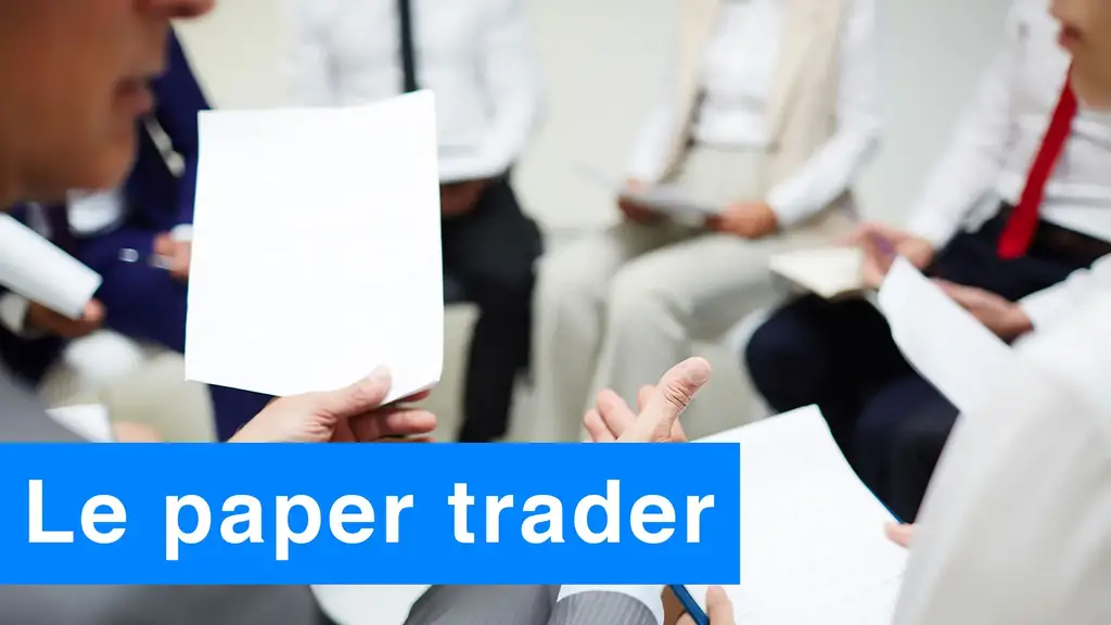 Le paper trader