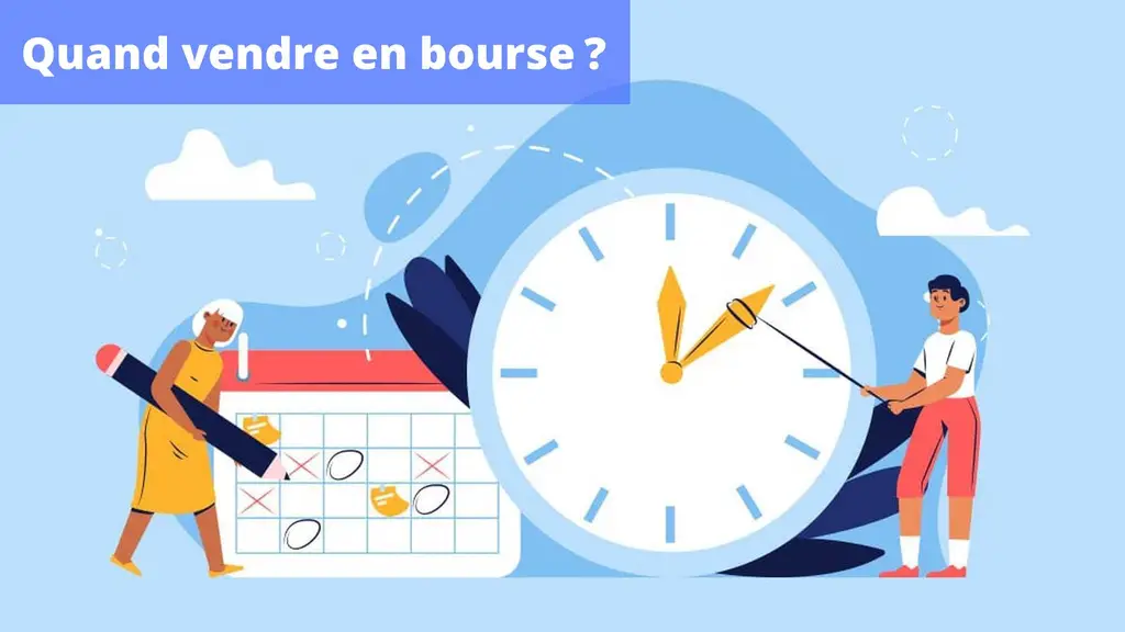 Quand vendre en bourse ?