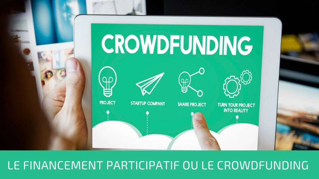 Les grandes lignes du crowdfunding