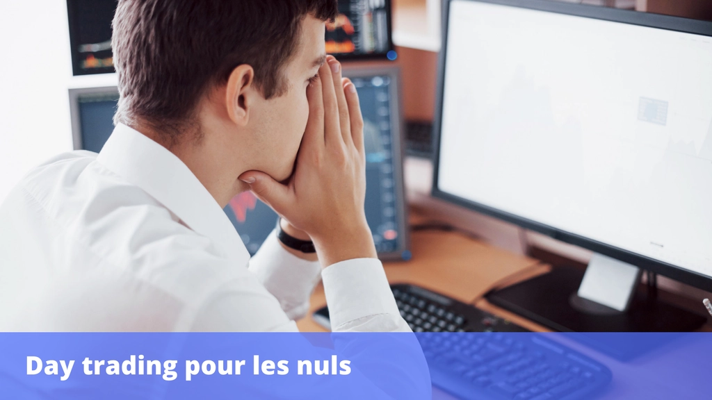 Day trading pour les nuls
